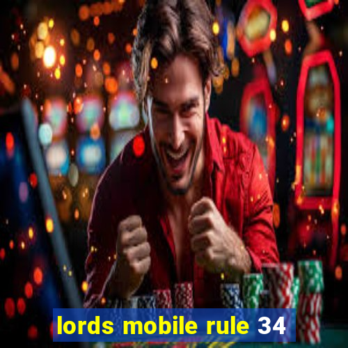 lords mobile rule 34